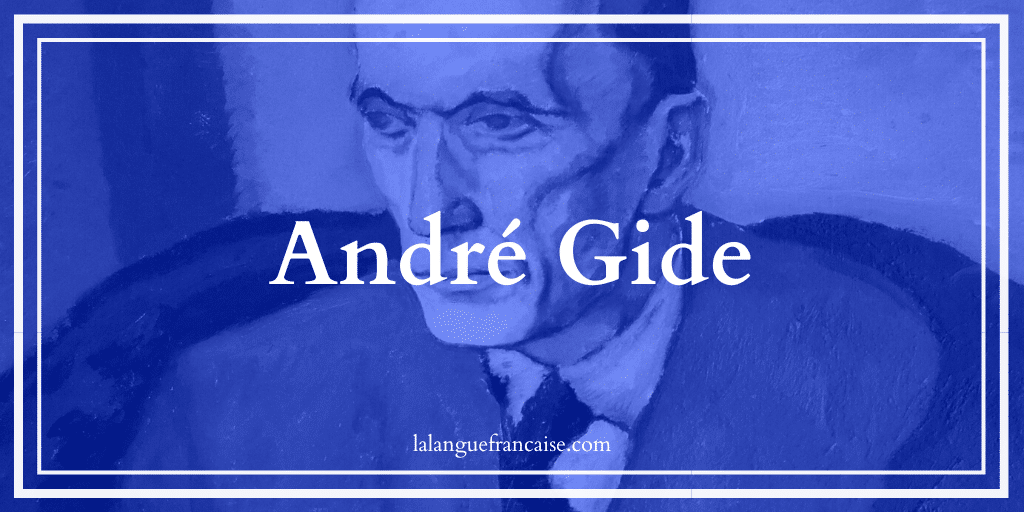 André Gide (1869-1951) : vie et œuvre